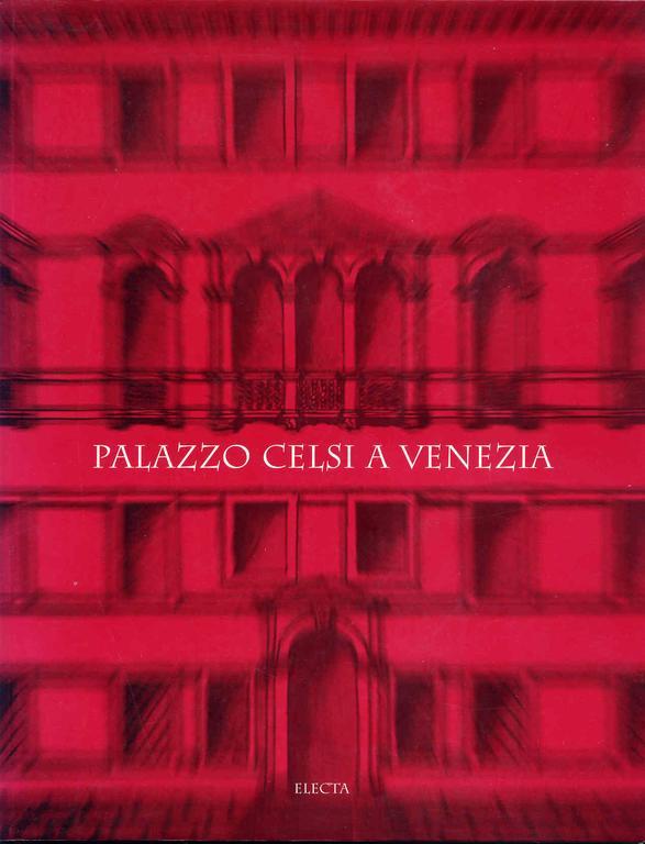 Palazzo Celsi Veneza Quarto foto